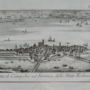 LA CITTÀ DI COMACCHIO NEL FERRARESE DELLO STATO ECCLESIASTICO