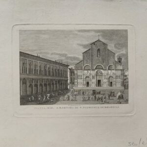 PIAZZA MAG. P. BASILICA DI S. PETRONIO IN BOLOGNA