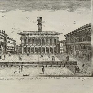 VEDUTA DELLA PIAZZA MAGGIORE COL PROSPETTO DEL PUBLICO PALAZZO IN BOLOGNA