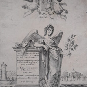 FESTE THEATRALI PER LA FINTA PAZZA, DRAMA DEL SIGR GIULIO STROZZI, RAPPRESENTATE NEL PICCOLO BORBONE IN PARIGI QUEST ANNO 1645 ET DA GIACOMO TORELLI DA FANO INVENTORE DEDICATE AD ANNA D'AUSTRIA REGINA DI FRANCIA REGNANTE